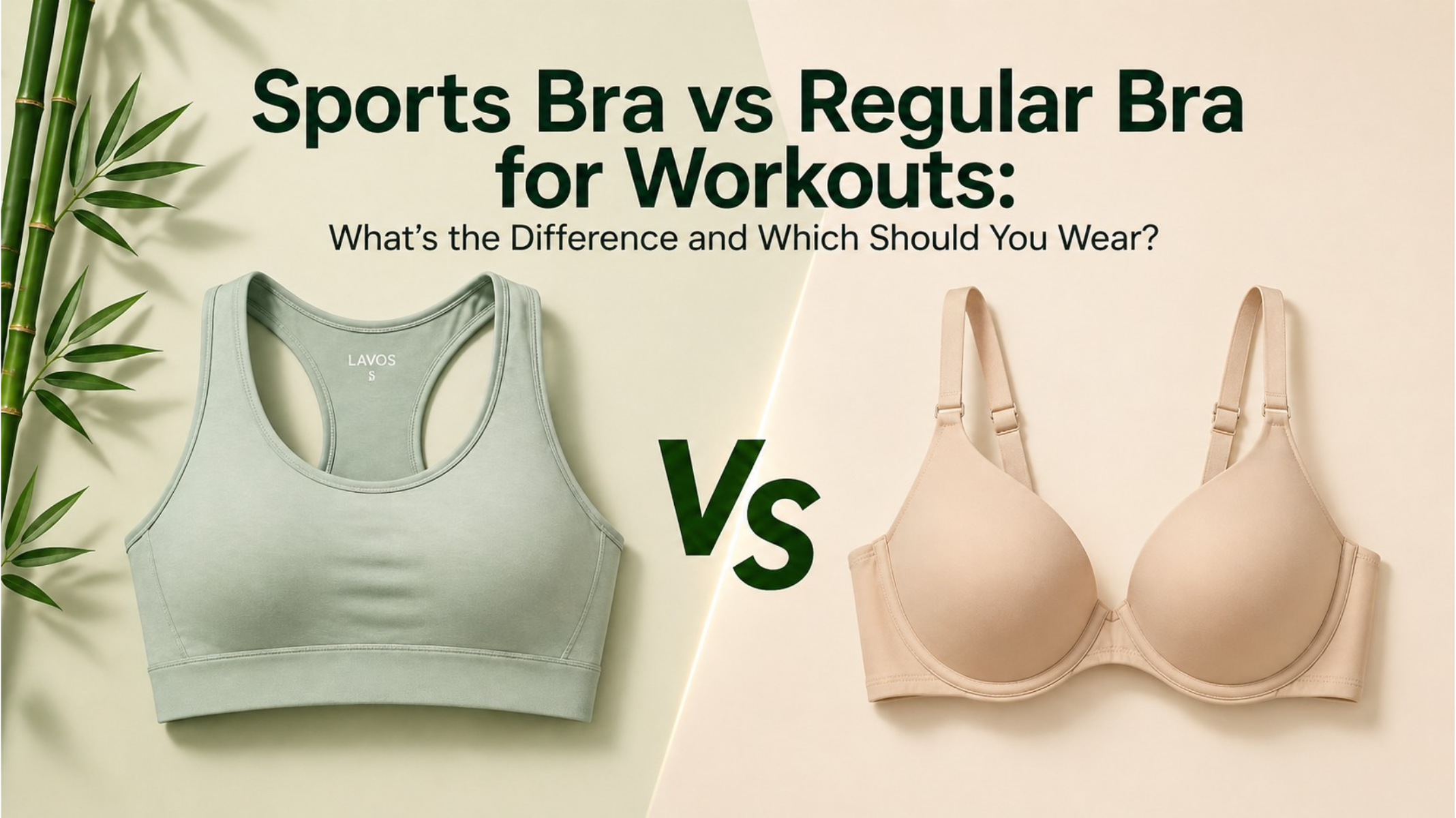 Sports Bra vs Regular Bra for Workouts: What's the Difference and Which Should You Wear?