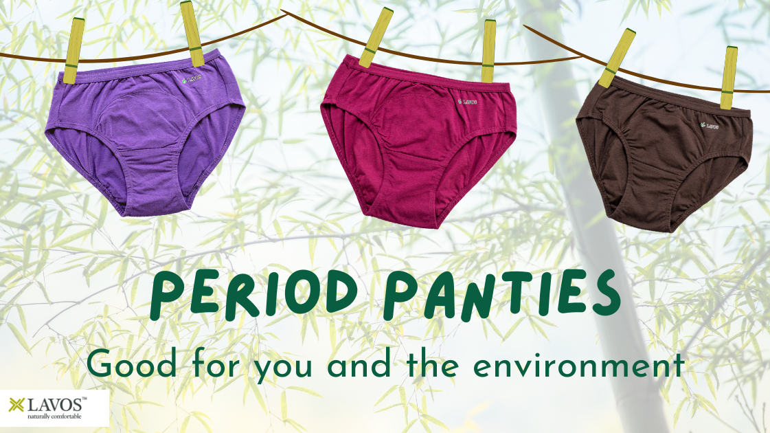 Period Panty: An eco-friendly companion during your menstrual cycle