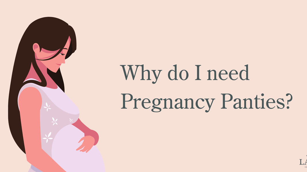 Why do I need a pregnancy panty?