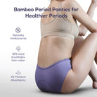 Bamboo Low flow Period Panty for Women's photograph that's made with an innovative bamboo and organic cotton fabric from Lavos Performance, a carbon neutral eco-fashion company. No stain period panty for women • Made from hygienic bamboo fabric • Best reusable period underwear that are antibacterial & odour-resistant • Stain-free • Worry-free • 4-layer protection • Bamboo period panties for women of all age • India's #1 Bamboo Period Panty • Reusable Period Panty