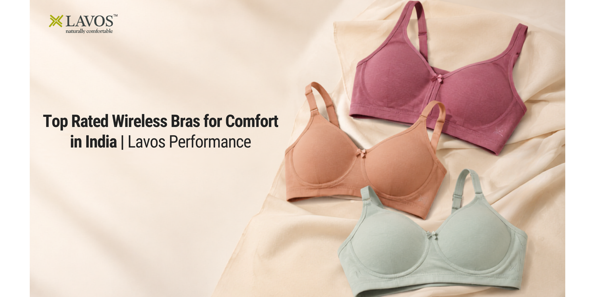 Top Rated Wireless Bras for Comfort in India | Lavos Performance